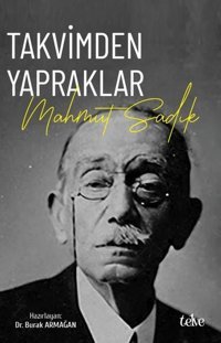 Takvimden Yapraklar: Mahmut Sadık Kolektif Telve Kitap