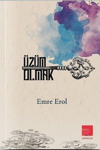Üzüm Olmak Emre Erol Kaos Çocuk Parkı