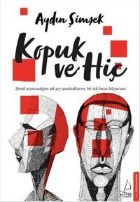 Kopuk ve Hiç Aydın Şimşek Destek Yayınları