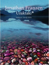 Uzaktaki Jonathan Franzen Sel Yayıncılık