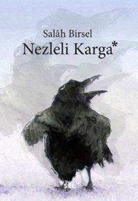 Nezleli Karga Salah Birsel Sel Yayıncılık