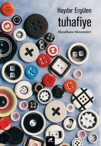 Tuhafiye Haydar Ergülen Karakarga