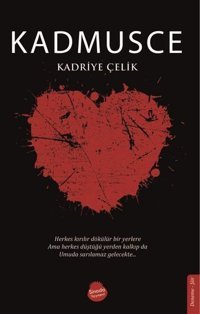 Kadmusce Kadriye Çelik Sinada Yayınevi