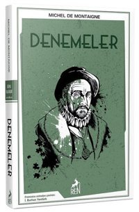 Denemeler Michel de Montaigne Ren Kitap