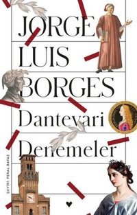 Dantevari Denemeler Jorge Luis Borges Can Yayınları