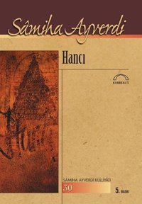 Hancı Samiha Ayverdi Kubbealtı Neşriyatı
