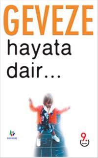Hayata Dair DJ Geveze Mavi Ağaç