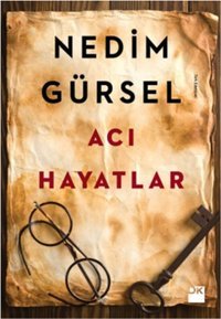 Acı Hayatlar Nedim Gürsel Doğan Kitap