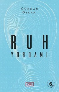 Ruh Yordamı Gökhan Özcan Vadi Yayınları