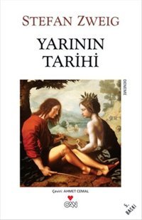 Yarının Tarihi Stefan Zweig Can Yayınları