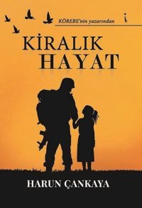 Kiralık Hayat Harun Çankaya İkinci Adam Yayınları