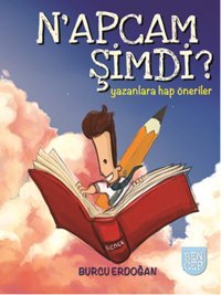 N'apcam Şimdi? Burcu Erdoğan Bence Kitap
