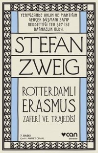 Rotterdamlı Erasmus Stefan Zweig Can Yayınları