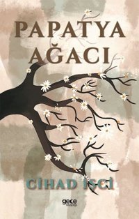 Papatya Ağacı Cihad İşçi Gece Kitaplığı
