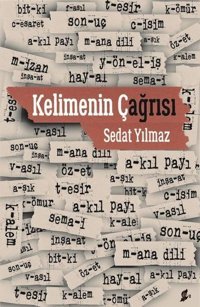 Kelimenin Çağrısı Sedat Yılmaz Okur Kitaplığı