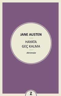 Hayata Geç Kalma Jane Austen Zeplin Kitap