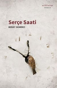 Serçe Saati Berat Demirci Muhit Kitap