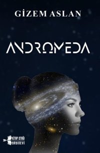 Andromeda Gizem Aslan Kitap Otağı Yayınevi