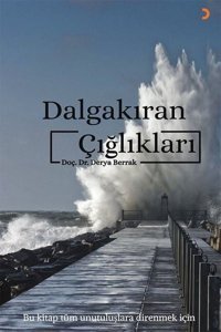 Dalgakıran Çığlıkları Derya Berrak Cinius