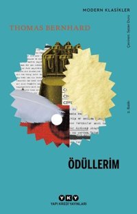 Ödüllerim Thomas Bernhard Yapı Kredi Yayınları