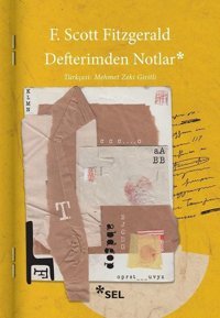 Defterimden Notlar F. Scott Fitzgerald Sel Yayıncılık