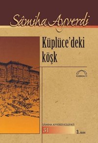 Küplücedeki Köşk Kubbealtı Neşriyatı