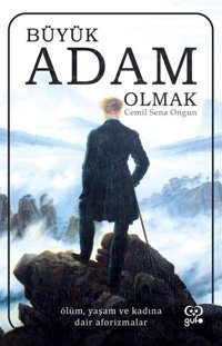 Büyük Adam Olmak Cemil Sena Ongun Gufo Yayınları