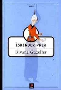 Divane Güzeller İskender Pala Kapı Yayınları