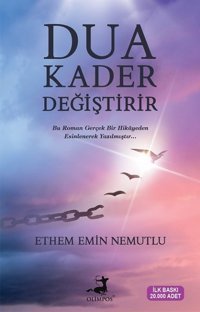 Dua Kader Değiştirir Ethem Emin Nemutlu Olimpos Yayınları