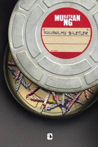 Kullanılmış Biletler Murathan Mungan Metis Yayınları