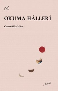 Okuma Halleri Canan Olpak Koç Uzam Yayınları