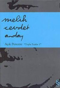 Açık Pencere 'Toplu Yazılar' Melih Cevdet Anday Everest Yayınları