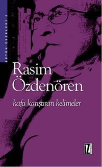 Kafa Karıştıran Kelimeler Rasim Özdenören İz Yayıncılık
