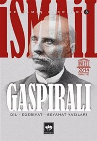Gaspıralı İsmail Gaspıralı Ötüken Neşriyat