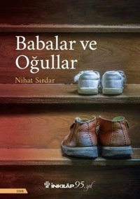 Babalar ve Oğullar Nihat Sırdar İnkılap Kitabevi