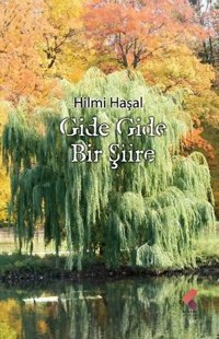 Gide Gide Bir Şiire Hilmi Haşal Klaros Yayınları