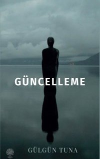Güncelleme Gülgün Tuna Platanus Publishing