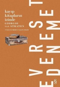 Kayıp Kitapların İzinde Giorgio Van Straten Everest Yayınları