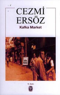 Kafka Market Cezmi Ersöz Tekin Yayınevi