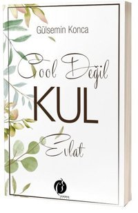 Cool Değil Kul Evlat Gülsemin Konca Herdem Kitap