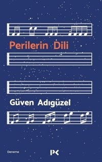 Perilerin Dili Güven Adıgüzel Profil Kitap