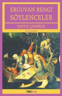 Erguvan Rengi Söylenceler Yavuz Çekirge İmleç Kitap