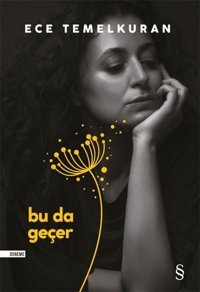 Bu da Geçer Ece Temelkuran Everest Yayınları