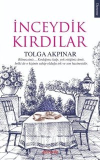 İnceydik Kırdılar Tolga Akpınar Dolce Vita