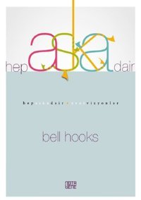 Hep Aşka Dair Bell Hooks Nota Bene Yayınları