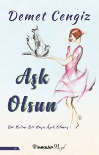 Aşk Olsun Demet Cengiz İnkılap Kitabevi