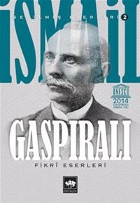 Fikri Eserleri İsmail Gaspıralı Ötüken Neşriyat
