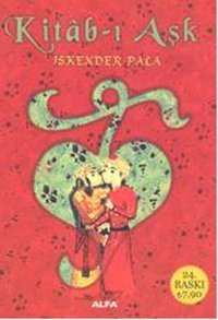 Kitab-ı Aşk İskender Pala Alfa Yayıncılık