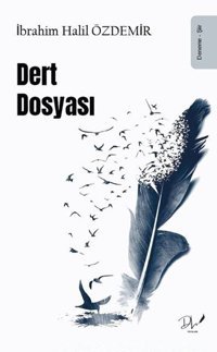 Dert Dosyası İbrahim Halil Özdemir DLS Yayınları