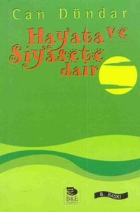 Hayata ve Siyasete Dair Can Dündar İmge Kitabevi